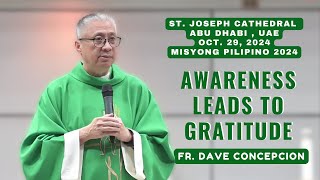 AWARENESS LEADS TO GRATITUDE  Homily by Fr Dave Concepcion on Oct 29 2024 at St Joseph Cathedral [upl. by Duane]