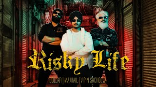 Risky Life Official Video  Majhail  New Punjabi Songs 2024  Latest Punjabi Songs 2024 [upl. by Ajin]