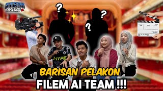 BARISAN PELAKON FILEM AI TEAM  REVEAL HERO DAN HEROIN [upl. by Kielty432]