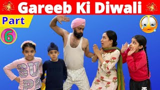 Gareeb Ki Diwali  Part 6 RS1313Shorts  Ramneek Singh 1313  RS 1313 STORIES  Diwali Special [upl. by Pros349]