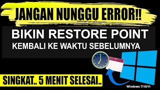 CARA BUAT RESTORE POINT WINDOWS 10  11  KEMBALIKAN SISTEM KE TANGGAL SEBELUMNYA  CEPAT DAN MUDAH [upl. by Deraj831]