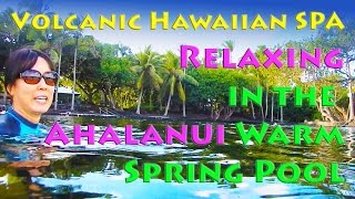 Hawaiian Warm Springs Pool on the Big Island  Ahalanui Park [upl. by Silda]