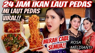 MIE LAUT PEDES VIRAL 24 JAM MAKANAN ROSA MELDIANTI [upl. by Renaxela510]