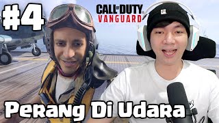 Peperangan Di Udara  Call Of Duty Vanguard Indonesia  Part 4 [upl. by Cerveny372]