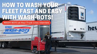 WashBots Truck Wash at Heyl Truck Lines [upl. by Sholley161]