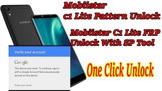 Mobiistar C1 Lite Pattern Unlock  FRP Unlock Using SP Tool  One Click Unlock  FRP File Link 30MB [upl. by Eineeuq883]