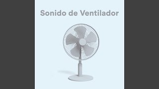 Relajante Sonido de Ventilador [upl. by Allerus532]