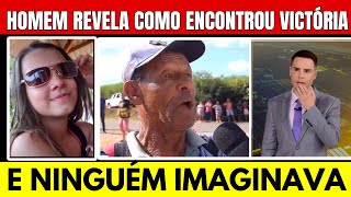 HOMEM REVELA COMO ENCONTROU VICTÓRIA EMOCIONOU À TODOS E É CONSIDERADO UM HERÓI SEM MEDALHA [upl. by Uund]