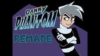 Danny Phantom intro REMADE [upl. by Animar988]