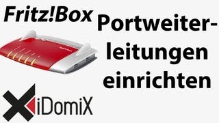 FritzBox Portweiterleitungen einrichten einfach erklärt [upl. by Rapp]