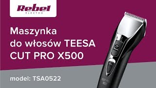 Maszynka do włosów Teesa CUT PRO X500  UNBOXING [upl. by Epstein]