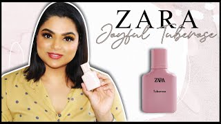 ZARA PERFUME REVIEW  JOYFUL TUBEROSE  DESIGNER PERFUME DUPES  PRATHA BHARDWAJ [upl. by Nive]