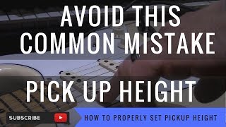 How to set your Pick Up Height  Stratocaster  Single Coils [upl. by Doris414]