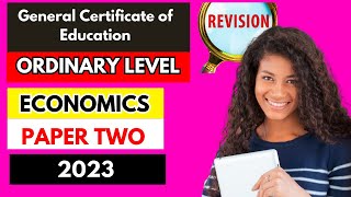 GCE REVISIONS OF OLEVEL ECONOMICS PAPER 2 2023 FOR FREE QUESTIONS AND ANSWERS [upl. by Nevaeh826]