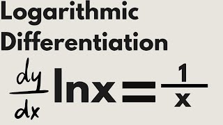 Logarithmic Differentiation [upl. by Anaerdna]