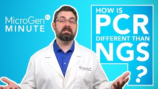 PCR amp NGS  Whats the Difference  MicroGenDX Minute Ep1 [upl. by Leaj]