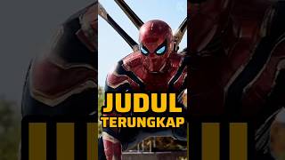 JUDUL SPIDERMAN 4 TERUNGKAP [upl. by Tanny]