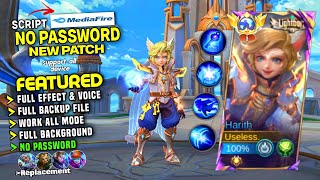 NEW Script Harith Lightborn No Password  Full Effect amp Voice  Patch Terbaru Mlbb [upl. by Kalb]