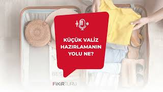 Küçük valiz hazırlamanın yolu ne [upl. by Rhona]