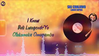 Lanah Sophie  Sili Chaliiwo Official Lyrics Video Izo graphics [upl. by Shushan]