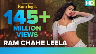 Ram Chahe Leela  Full Song Video  Goliyon Ki Rasleela Ramleela ft Priyanka Chopra [upl. by Leilah]