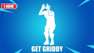 Fortnite GET GRIDDY 1 Hour  Emote Fortnite [upl. by Jaunita]