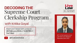 Decoding the Supreme Court Law ClerkCumResearch Associates Exam with Kritika Goyal AIR 1 2023 [upl. by Alik]