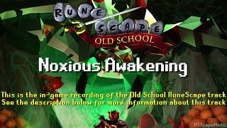 Old School RuneScape Soundtrack Noxious Awakening [upl. by Seigler19]