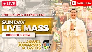 SUNDAY FILIPINO LIVE MASS TODAY II OCTOBER 6 2024 II PRESIDER FR JOWEL JOMARSUS GATUS [upl. by Nylirak]