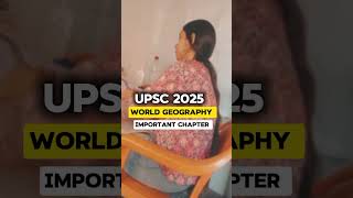 Upsc 2025 world geography important chapter read discription upscshorts upsccivilservices [upl. by Ttegirb]