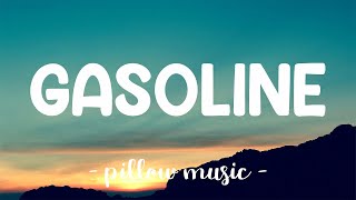 Gasoline  Halsey Lyrics 🎵 [upl. by Patti]