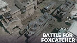 The Siege Of Foxcatcher  Foxhole War 115 [upl. by Aihsek]