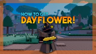 Roblox How to get the DAYFLOWER Tutorial  Shadovia Shadovis RPG 2 [upl. by Assirak]