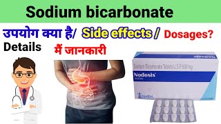 Nodosis 500mg tablet Nodosis DS 1000mg tabletsodium bicarbonate tablet uses side effects dosages [upl. by Haywood]