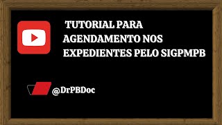 Tutorial sobre Agendamento no Expediente pelo sistema SIGPMPB [upl. by Atile184]