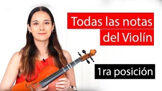 Todas las notas del Violín  1ra posición [upl. by Alvin]