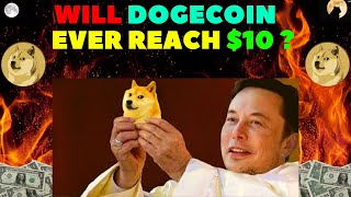 DOGECOIN NEWS TODAY🚨WILL DOGECOIN EVER REACH 10 🚨DOGECOIN PRICE PREDICTION  CRYPTOCURRENCY [upl. by Lauber]