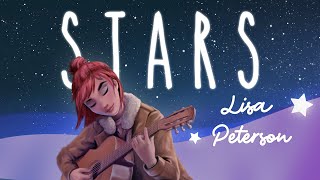 STARS by Lisa Peterson ⭐ Lyrics Music Video [upl. by Allene]