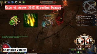 PoE 321 Crucible  Bleed RoA Champion Incandescent Invitation [upl. by Dekow]