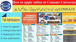 How to apply online at COMSATS university Islamabad  COMSATS university admissions 2023 [upl. by Eiznikam]