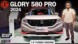 GLORY 580 PRO 15 TURBO 2024 DFSK  Detailed Review  Specs amp Features  No16 [upl. by Milde]