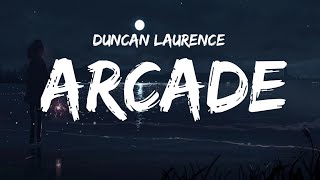 Duncan laurence  Arcade Lyrics [upl. by Euqirdor]