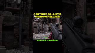 Fortnite Ballistic Weapon Reloads fortniteballistic unrealengine5 shorts [upl. by Craggy195]