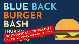 Blue Back Burger Bash  September 27 2024 [upl. by Farris40]