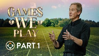 Games We Play  Part 1  Andy Stanley [upl. by Graner950]