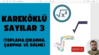 LGS Matematik  Kareköklü Sayılar 3 ToplamaÇıkarmaÇarpmaBölme [upl. by Healion]