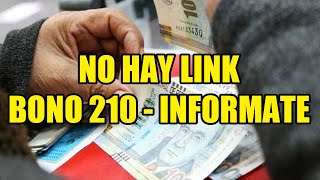 NO HAY LINK BONO 210 HASTA AHORA  INFORMACION [upl. by Ateuqirne582]