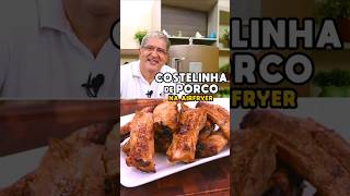 Costelinha de Porco na Airfryer  Tv Churrasco [upl. by Imorej594]