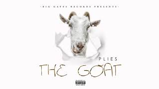 Plies  Neimans The GOAT [upl. by Rephotsirhc774]