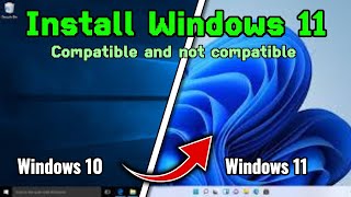 💻How to Install Windows 11 while preserving files and applications  Compatible and not compatible💯 [upl. by Isidora]